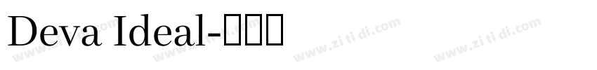 Deva Ideal字体转换